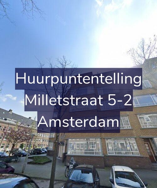 Foto gevel Huurpuntentelling voor Milletstraat 5-2, Amsterdam