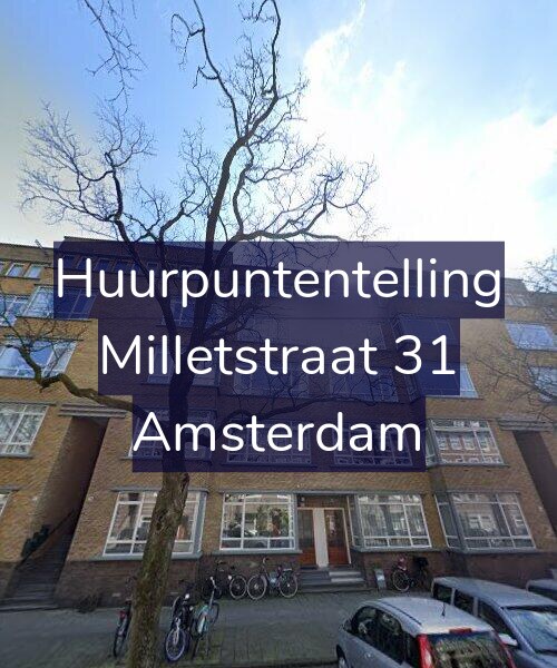 Foto gevel Huurpuntentelling voor Milletstraat 31, Amsterdam