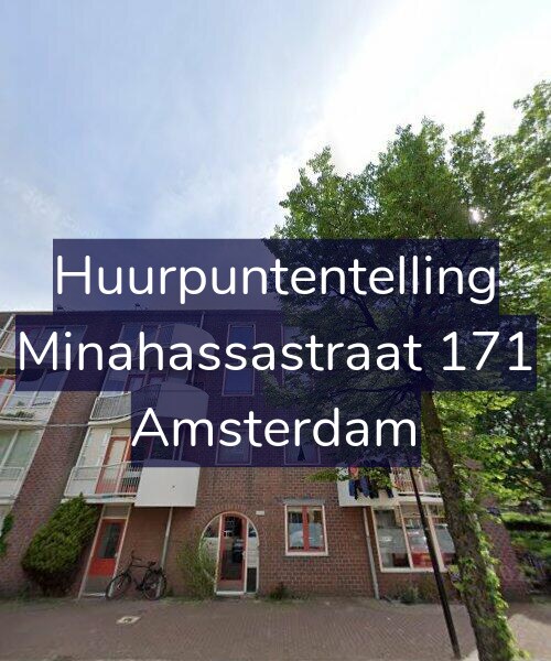 Foto gevel Huurpuntentelling voor Minahassastraat 171, Amsterdam