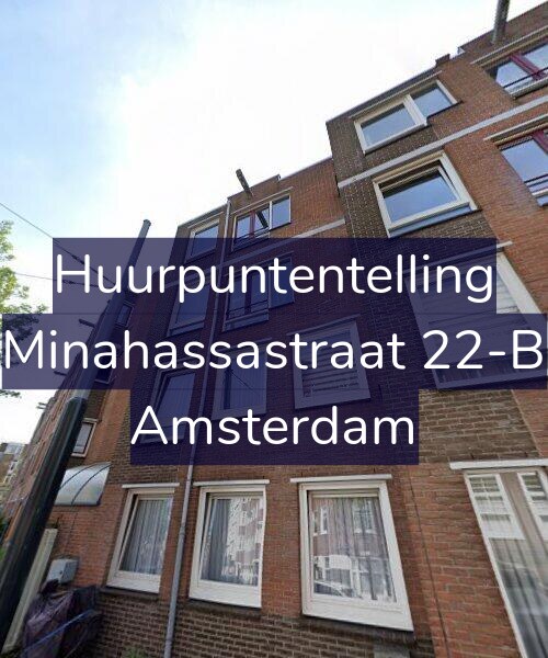 Foto gevel Huurpuntentelling voor Minahassastraat 22-B, Amsterdam