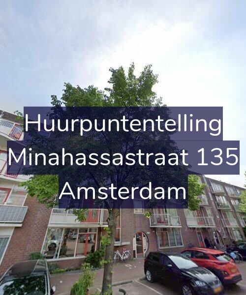 Foto gevel Huurpuntentelling voor Minahassastraat 135, Amsterdam