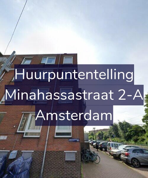 Foto gevel Huurpuntentelling voor Minahassastraat 2-A, Amsterdam