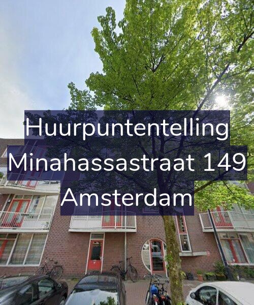 Foto gevel Huurpuntentelling voor Minahassastraat 149, Amsterdam