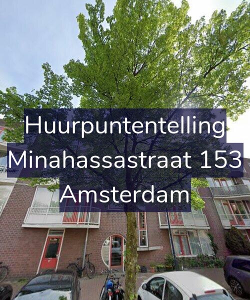 Foto gevel Huurpuntentelling voor Minahassastraat 153, Amsterdam
