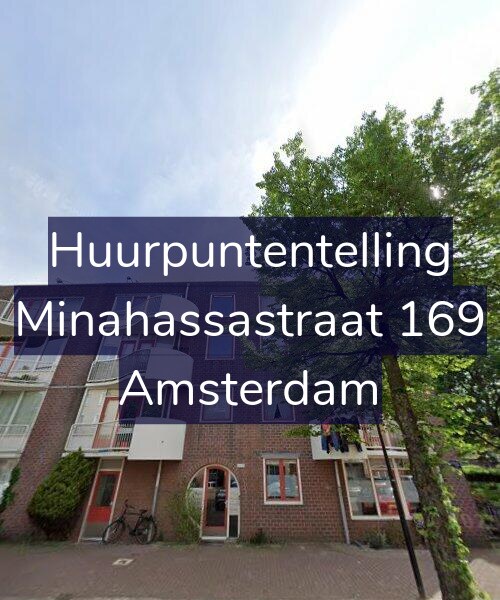 Foto gevel Huurpuntentelling voor Minahassastraat 169, Amsterdam
