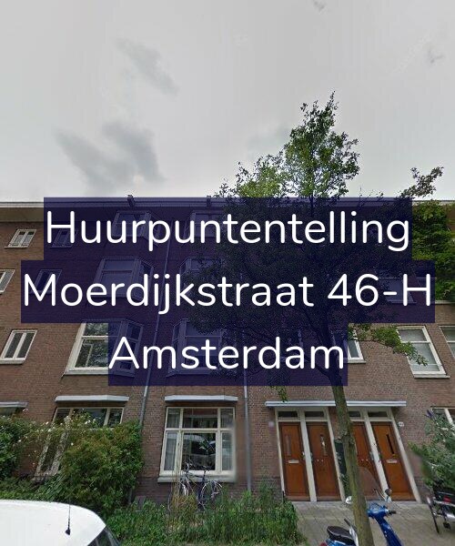 Foto gevel Huurpuntentelling voor Moerdijkstraat 46-H, Amsterdam
