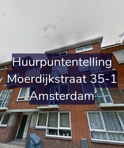 Foto gevel Huurpuntentelling voor Moerdijkstraat 35-1, Amsterdam