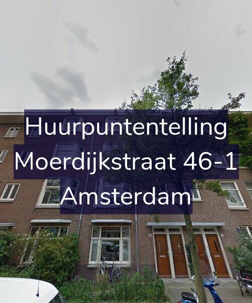 Foto gevel Huurpuntentelling voor Moerdijkstraat 46-1, Amsterdam