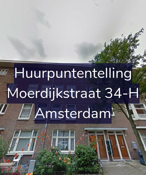 Foto gevel Huurpuntentelling voor Moerdijkstraat 34-H, Amsterdam
