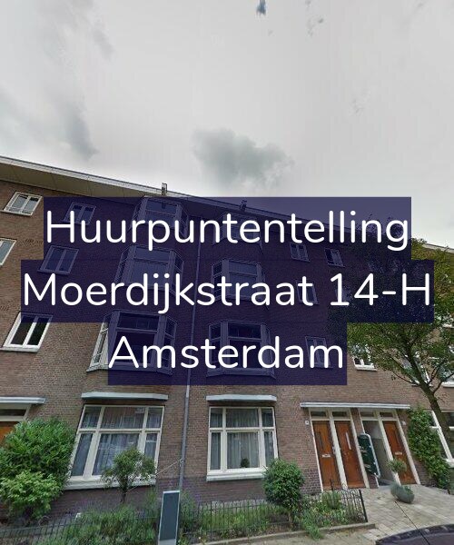 Foto gevel Huurpuntentelling voor Moerdijkstraat 14-H, Amsterdam