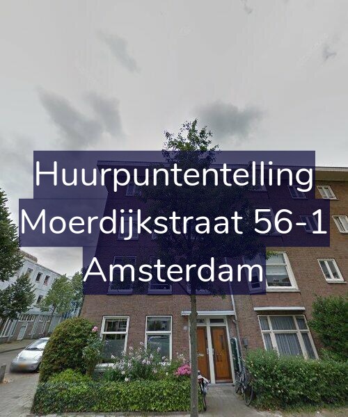 Foto gevel Huurpuntentelling voor Moerdijkstraat 56-1, Amsterdam