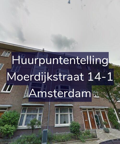 Foto gevel Huurpuntentelling voor Moerdijkstraat 14-1, Amsterdam