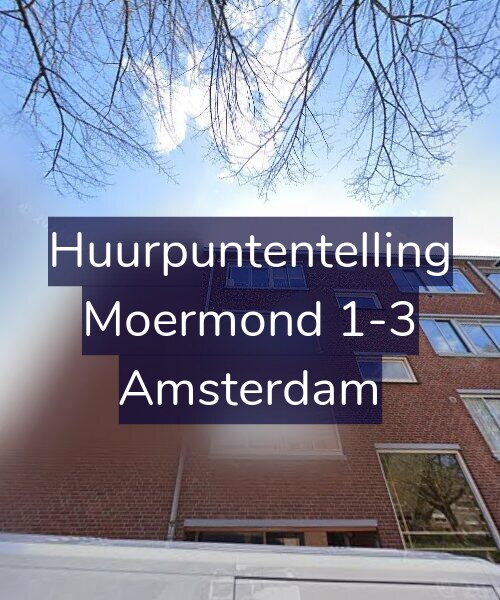 Foto gevel Huurpuntentelling voor Moermond 1-3, Amsterdam