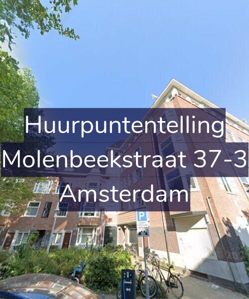 Foto gevel Huurpuntentelling voor Molenbeekstraat 37-3, Amsterdam