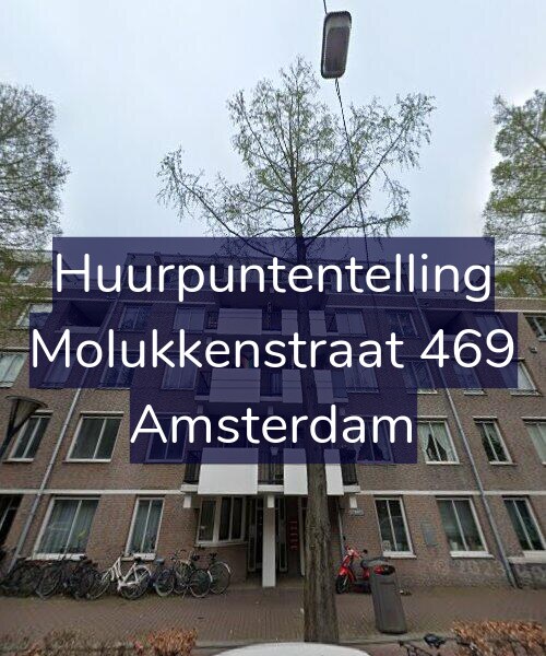 Foto gevel Huurpuntentelling voor Molukkenstraat 469, Amsterdam