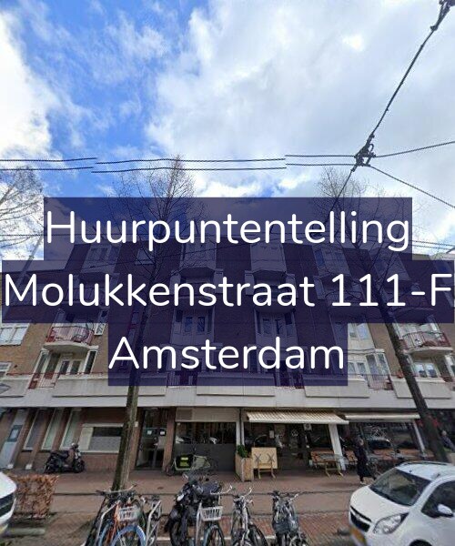 Foto gevel Huurpuntentelling voor Molukkenstraat 111-F, Amsterdam