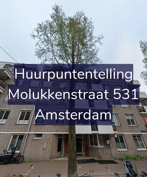 Foto gevel Huurpuntentelling voor Molukkenstraat 531, Amsterdam