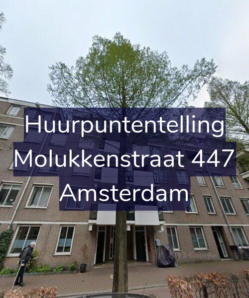 Foto gevel Huurpuntentelling voor Molukkenstraat 447, Amsterdam