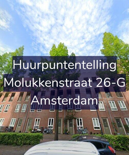 Foto gevel Huurpuntentelling voor Molukkenstraat 26-G, Amsterdam