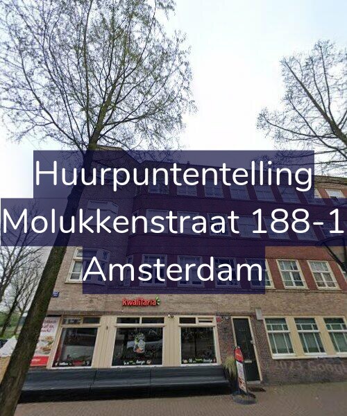 Foto gevel Huurpuntentelling voor Molukkenstraat 188-1, Amsterdam