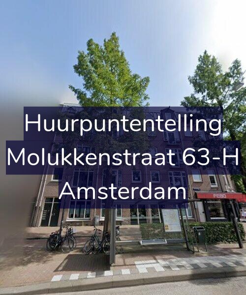Foto gevel Huurpuntentelling voor Molukkenstraat 63-H, Amsterdam