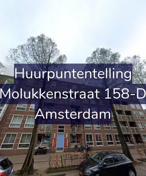 Foto gevel Huurpuntentelling voor Molukkenstraat 158-D, Amsterdam