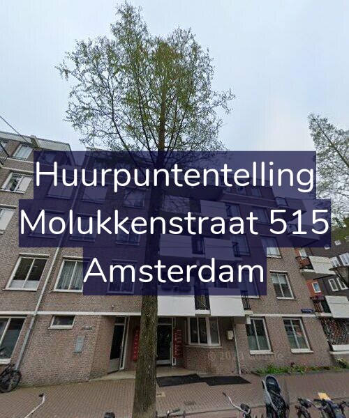 Foto gevel Huurpuntentelling voor Molukkenstraat 515, Amsterdam