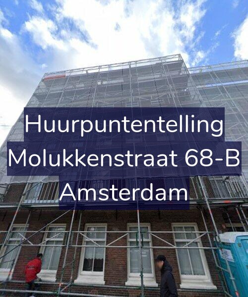 Foto gevel Huurpuntentelling voor Molukkenstraat 68-B, Amsterdam