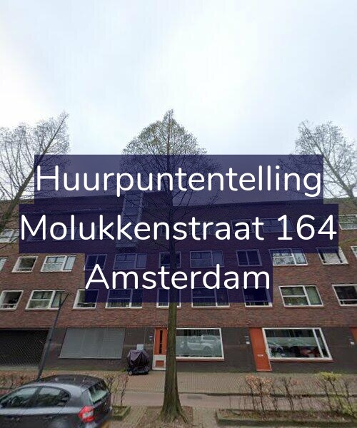 Foto gevel Huurpuntentelling voor Molukkenstraat 164, Amsterdam
