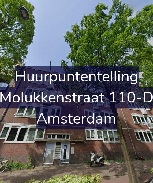 Foto gevel Huurpuntentelling voor Molukkenstraat 110-D, Amsterdam