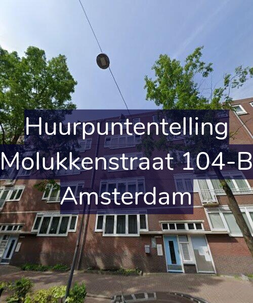 Foto gevel Huurpuntentelling voor Molukkenstraat 104-B, Amsterdam