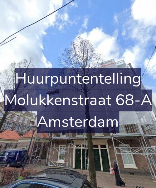 Foto gevel Huurpuntentelling voor Molukkenstraat 68-A, Amsterdam