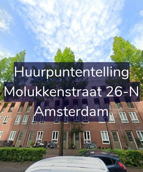 Foto gevel Huurpuntentelling voor Molukkenstraat 26-N, Amsterdam