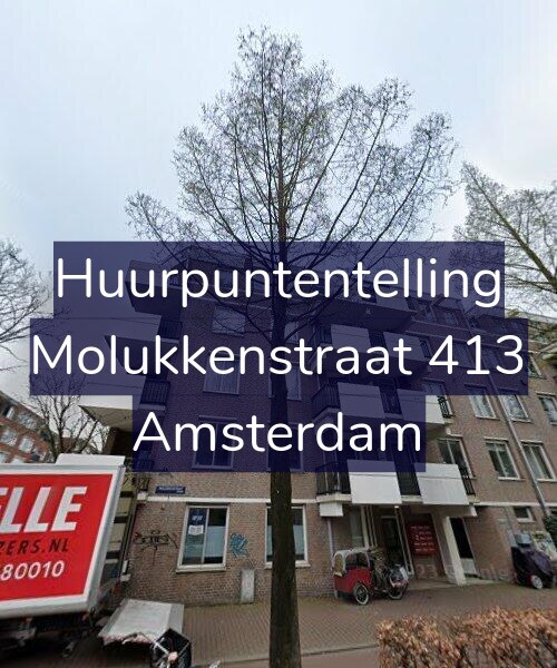 Foto gevel Huurpuntentelling voor Molukkenstraat 413, Amsterdam