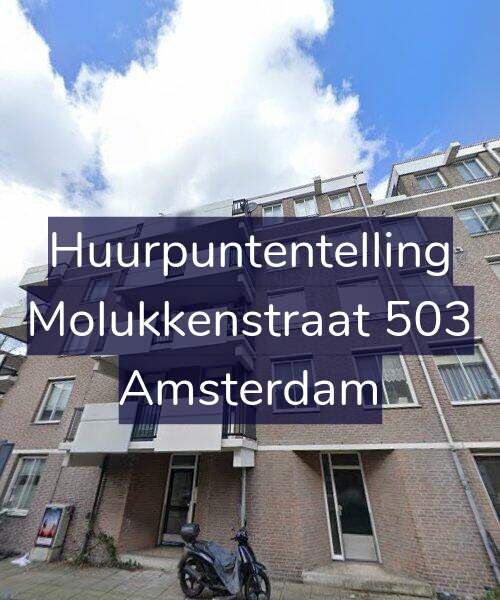 Foto gevel Huurpuntentelling voor Molukkenstraat 503, Amsterdam