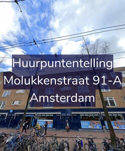 Foto gevel Huurpuntentelling voor Molukkenstraat 91-A, Amsterdam