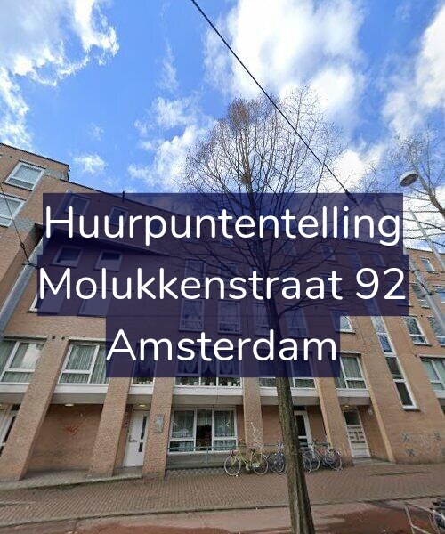 Foto gevel Huurpuntentelling voor Molukkenstraat 92, Amsterdam