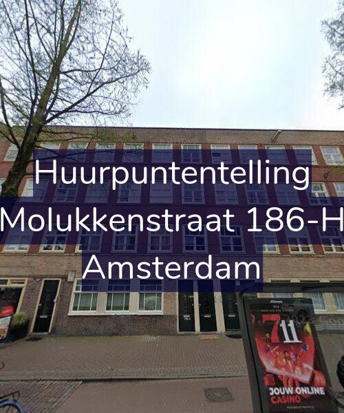 Foto gevel Huurpuntentelling voor Molukkenstraat 186-H, Amsterdam