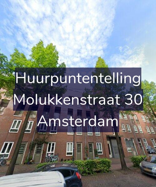Foto gevel Huurpuntentelling voor Molukkenstraat 30, Amsterdam