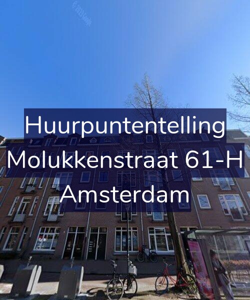 Foto gevel Huurpuntentelling voor Molukkenstraat 61-H, Amsterdam