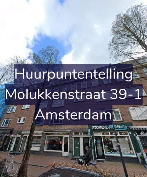 Foto gevel Huurpuntentelling voor Molukkenstraat 39-1, Amsterdam