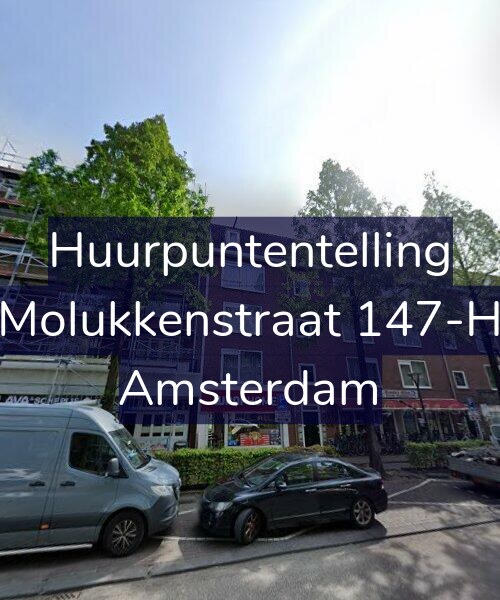 Foto gevel Huurpuntentelling voor Molukkenstraat 147-H, Amsterdam