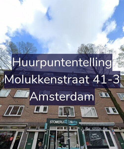 Foto gevel Huurpuntentelling voor Molukkenstraat 41-3, Amsterdam