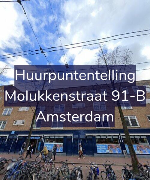 Foto gevel Huurpuntentelling voor Molukkenstraat 91-B, Amsterdam