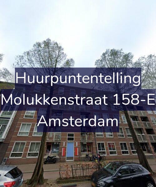 Foto gevel Huurpuntentelling voor Molukkenstraat 158-E, Amsterdam