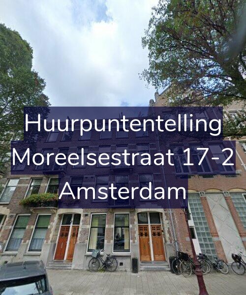 Foto gevel Huurpuntentelling voor Moreelsestraat 17-2, Amsterdam