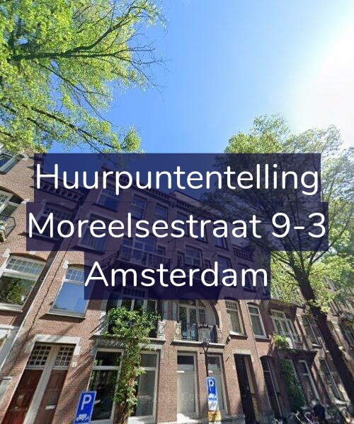 Foto gevel Huurpuntentelling voor Moreelsestraat 9-3, Amsterdam