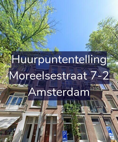 Foto gevel Huurpuntentelling voor Moreelsestraat 7-2, Amsterdam