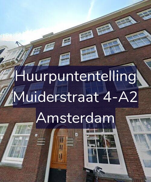 Foto gevel Huurpuntentelling voor Muiderstraat 4-A2, Amsterdam