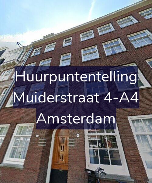 Foto gevel Huurpuntentelling voor Muiderstraat 4-A4, Amsterdam